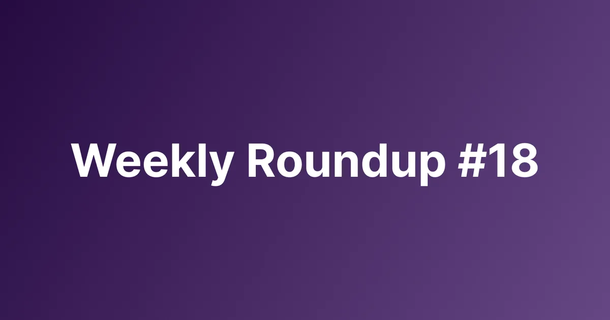 Subtrakr Weekly Roundup #18