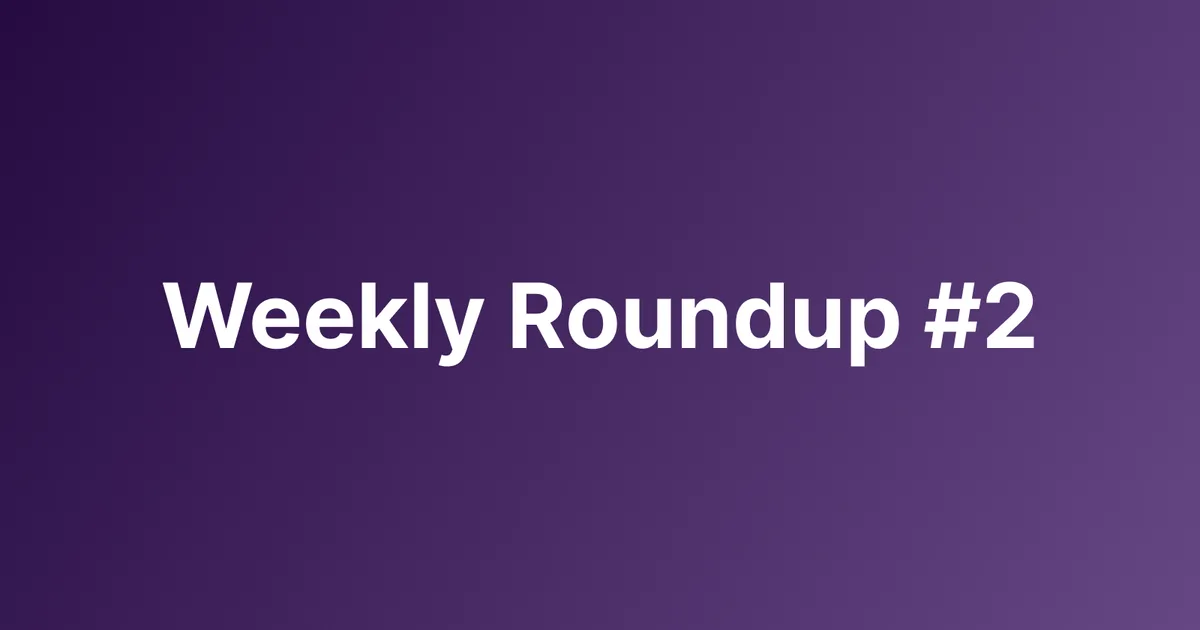 Subtrakr Weekly Roundup #2
