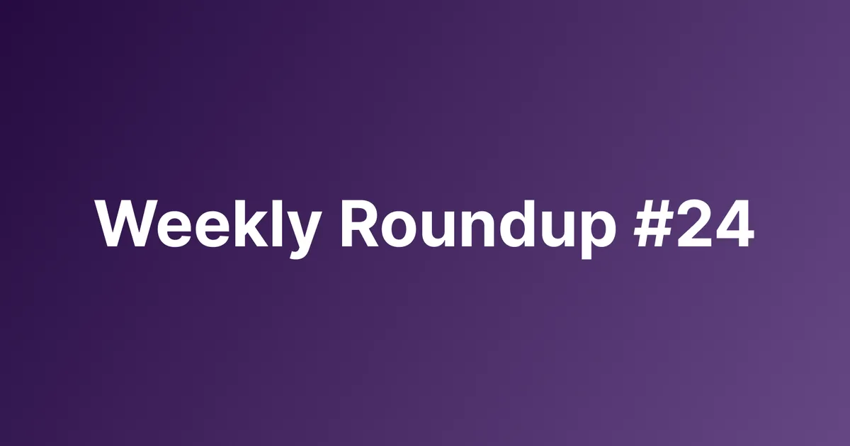 Subtrakr Weekly Roundup #24