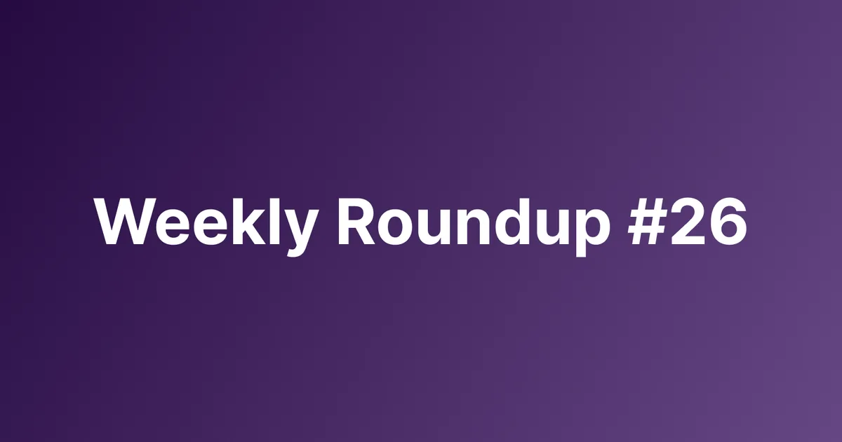 Subtrakr Weekly Roundup #26