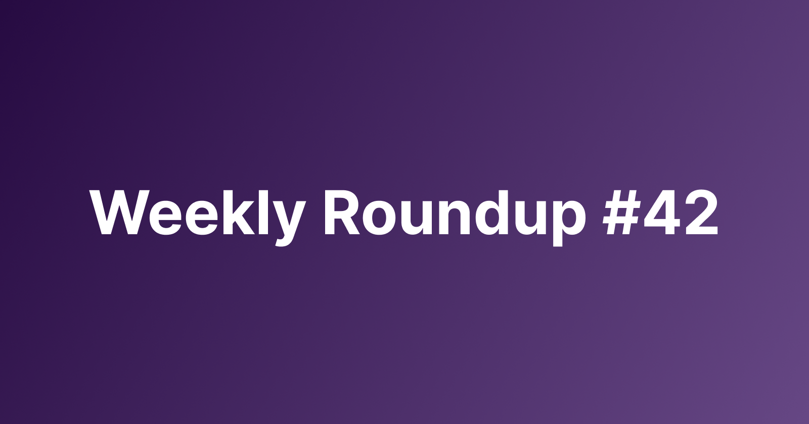Subtrakr Weekly Roundup #42