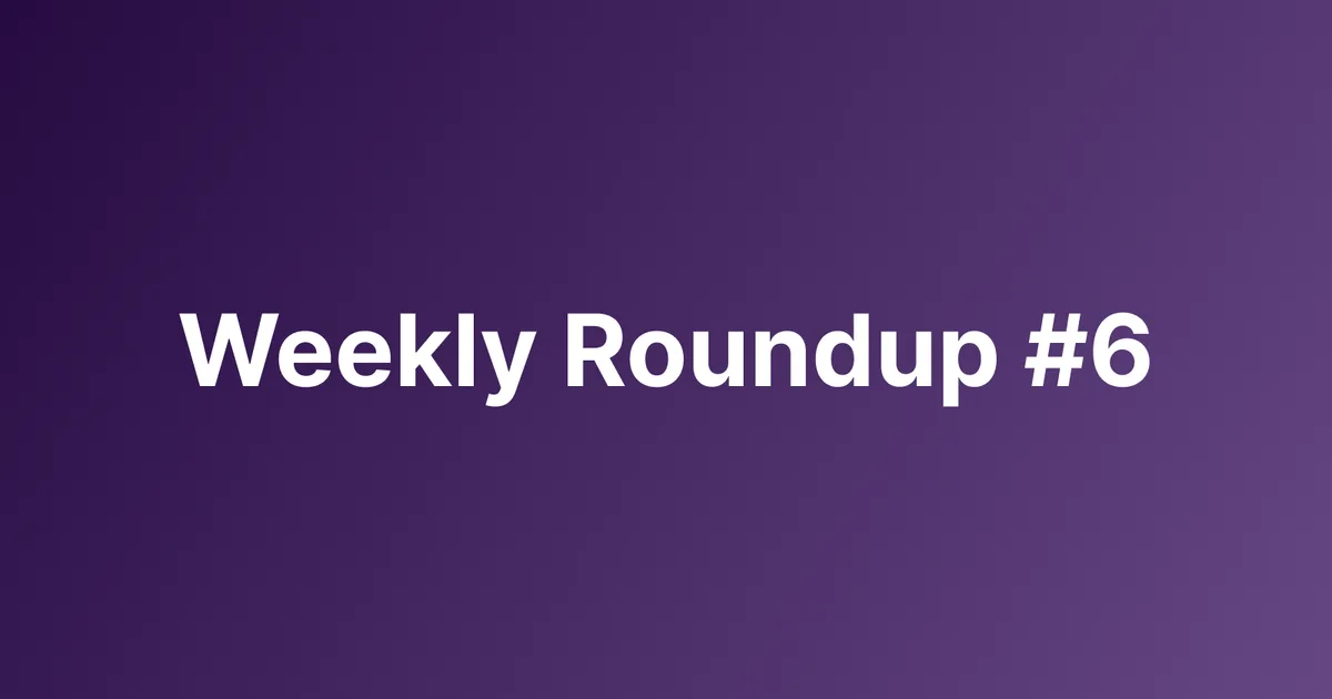 Subtrakr Weekly Roundup #6